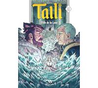 ANKAMA Talli fille de la lune tome 3