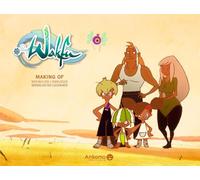 ANKAMA Wakfu ; making of saison 1 ; hors-série ; Noximilien l'horloger