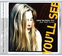 Anke Helfrich : You'Ll See