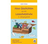 Anke Krisam Neue Geschichten aus der Leseschatztruhe 3. Jahrgangsstufe: (Poche)
