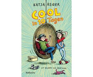 Anke Kuhl Katja Reider Cool in 10 Tagen (Poche)