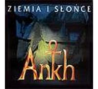ANKH - Ziemia I Slonce