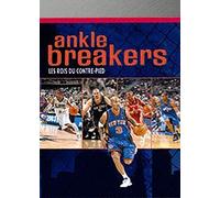 Ankle Breakers : Les Rois du contre-pied – Warner Bros.