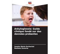 Ankyloglossie: Guide clinique fondé sur des données probantes