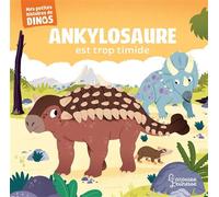 Ankylosaure Est Trop Timide
