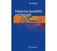 Ankylosing Spondylitis And Klebsiella