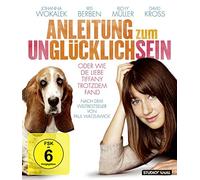 Anleitung zum Unglücklichsein