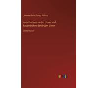 Anmerkungen Zu Den Kinder- Und Hausmärchen Der Brüder Grimm