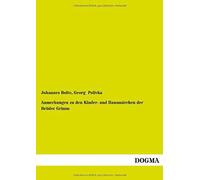 Anmerkungen Zu Den Kinder- Und Hausmärchen Der Brüder Grimm