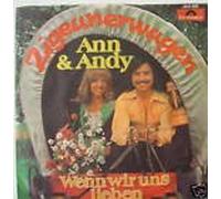 ANN & ANDY - Zigeunerwagen / Wenn wir uns lieben / 2041 555