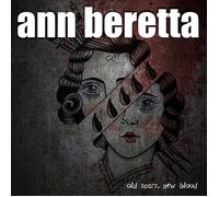 Ann Beretta - Old Scars, New Blood