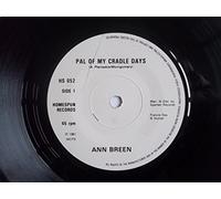 Ann Breen - ANN BREEN Pal of My Cradle Days 7" vinyl