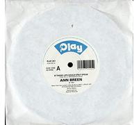 ANN BREEN - IF THOSE LIPS COULD ONLY SPEAK 7" (45) UK PLAY 1990