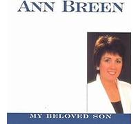 Ann Breen - My Beloved Son [UK Import]