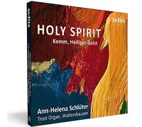 Ann-Helena Schlüter – Holy Spirit – NAXOS