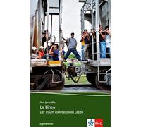 Ann Jaramillo La Línea: Der Traum vom besseren Leben. Mit Annotationen (Relié)