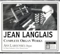 Ann Labounsky - Jean Langlais: Complete Organ Works 1907-1991 (UK Import)