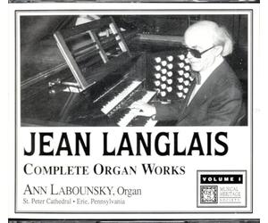 Ann Labounsky - Jean Langlais: Complete Organ Works 1907-1991 (UK Import)