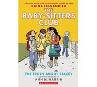 Ann M. Martin The Truth About Stacey (Poche) Babysitters Club Graphic Novel
