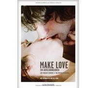 Ann-Marlene Henning Tina Bremer-Olszewski Make Love: Ein Aufklärungsbuch (Poche)