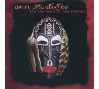 Ann Mortifee - Into the Heart of Sangoma By Ann Mortifee (2008-12-08)