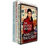 Ann Patchett Collection 3 Books Set (The Dutch House, Commonwealth, This Is the Story of a Happy Marriage)