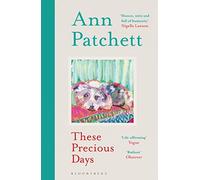 Ann Patchett - se Precious Days - Paperback - G245z