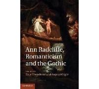 Ann Radcliffe, Romanticism And The Gothic