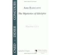 Ann Radcliffe - The Mysteries of Udolpho - René Lévy - Didier-Erudition - broché - Méthode de langue