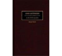 Ann Sothern, BIO-BIBLIOGRAPHIES IN THE PERFORMING ARTS Margie Schultz (Auteur)