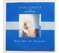 Ann Turner - Too Hot To Handle [12in Single]