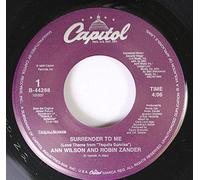 ANN WILSON AND ROBIN ZANDER/ DAVE GRUSIN FEATURING LEE RITENOUR - ANN WILSON AND ROBIN ZANDER/ DAVE GRUSIN FEATURING LEE RITENOUR 45 RPM SURRENDER TO ME / TEQUILA DREAMS