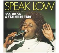 Ann Young - Speak Low [7-Inch Single] Ltd Ed