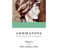 Anna Akhmatova Requiem and Poem Without a Hero (Poche)
