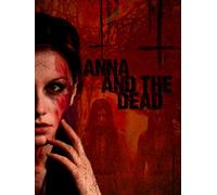 Anna and The Dead [Blu-Ray]