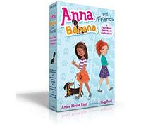 Anna, Banana, And Friends--A Four-Book Paperback Collected Set!
