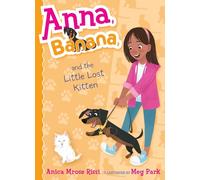 Anna, Banana, and the Little Lost Kitten (Volume 5)