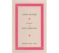 Anna Blume - Kurt Schwitters - Ivrea - broché - Livre