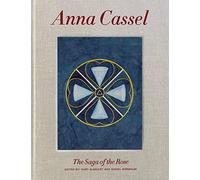 Anna Cassel The Tale of the Rose /anglais