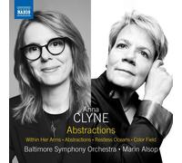 Anna Clyne – Abstractions (Within Her Arms / Abstractions / Restless) – CD – NAXOS