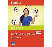 Anna Colella Va Großes Übungsbuch Neu: Großes Übungsbuch Italienisch Neu (Poche)