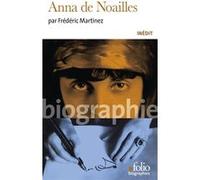 Anna de Noailles Frédéric Martinez (Auteur)