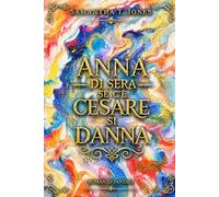 ANNA DI SERA SE C'E' CESARE SI DANNA