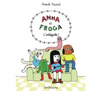 Anna et Froga - L'intégrale Edition format réduit - Anouk Ricard - Sarbacane - cartonné - Bande dessinée jeunesse