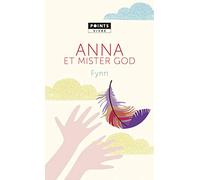 Anna et Mister God