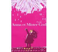 Anna et Mister God - Fynn - Seuil - Livre
