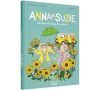 Anna et suzie dansent sous la pluie