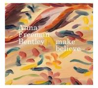 Anna Freeman Bentley Make Believe by Georgie Paget Georgie Paget (Auteur)