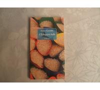 ANNA GAVALDA//L'ECHAPPEE BELLE//LE DILETTANTE//2009