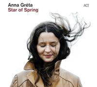 Anna Grta - Star of Spring CD RELEASE DATE 29/03/24 THIS CAN CHANGE - F123z